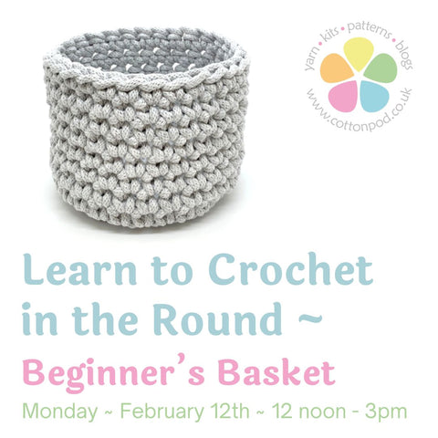 Learn to Crochet Baskets withSharon form Cotton Pod in Greater Manchester